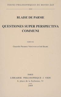 Questiones super perspectiva communi