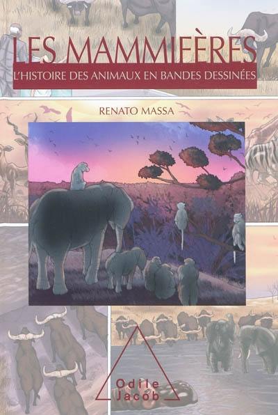 L'histoire des animaux en bandes dessinées. Les mammifères