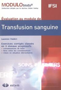 Transfusion sanguine