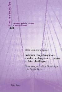 Pratiques et représentations sociales des langues en contexte plurilingue : étude comparée de la Dominique et de Sainte-Lucie