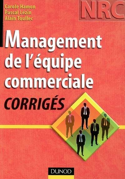 Management de l'équipe commerciale : corrigés