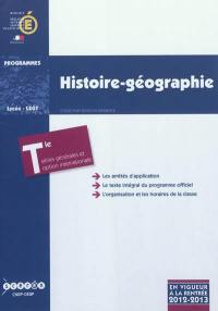 Histoire géographie : classe terminale des séries générales ES, L, S et classe terminale conduisant au baccalauréat général, option internationale : programme en vigueur à la rentrée de l'année scolaire 2012-2013