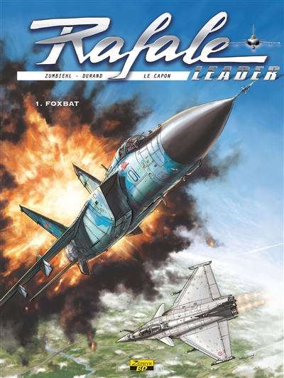 Rafale leader. Vol. 2. Le troisième Mig