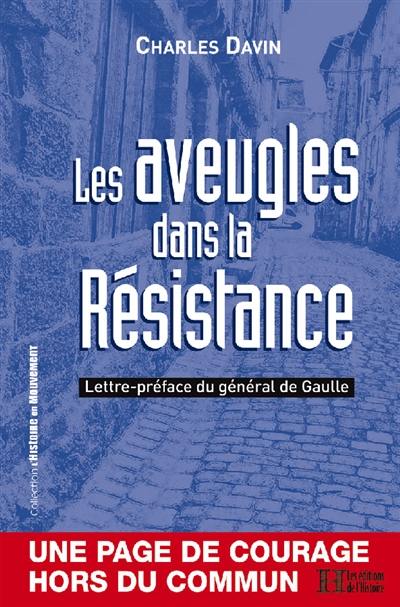 Les aveugles dans la Résistance