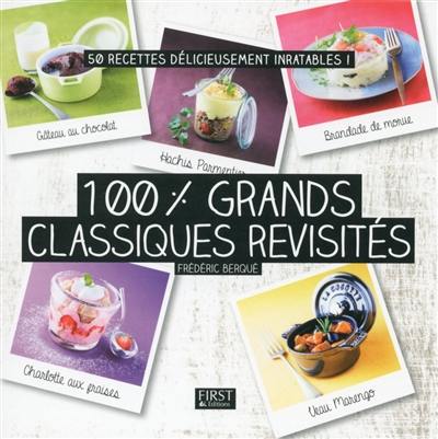 100 % grands classiques revisités