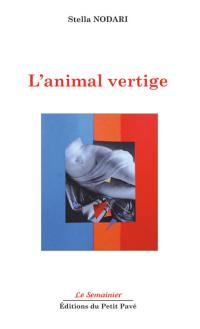 L'animal vertige