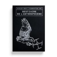 Bestiaire de l'anthropocène