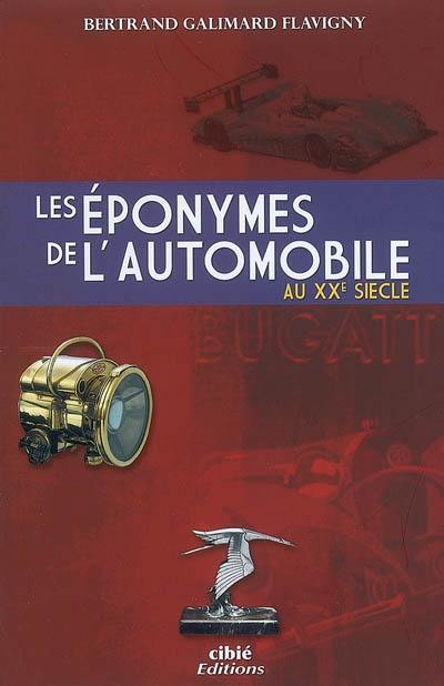 Les éponymes de l'automobile au XXe siècle