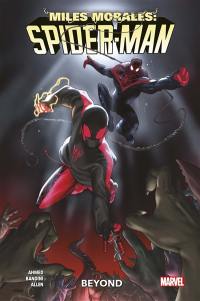 Miles Morales : Spider-Man. Vol. 4. Beyond