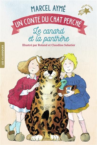 Un conte du chat perché. Vol. 2002. Le canard et la panthère