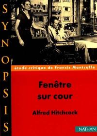 Fenêtre sur cour, Alfred Hitchcock : étude critique