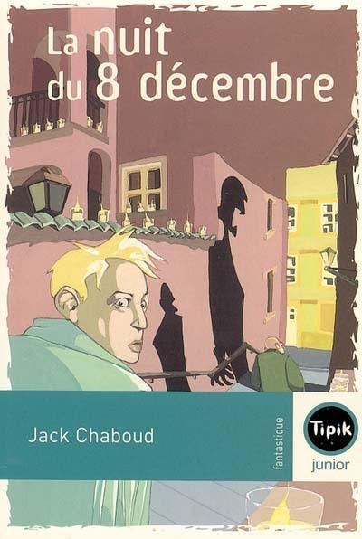 La nuit du 8 décembre