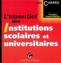 L'essentiel des institutions scolaires et universitaires