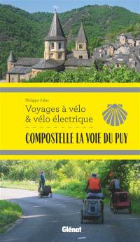 Compostelle, la voie du Puy