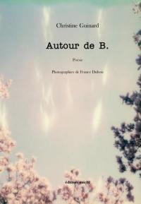 Autour de B.