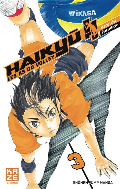 Haikyu !! : les as du volley. Vol. 3. En marche, team Karasuno !