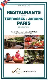 Restaurants avec terrasses & jardins, Paris & environs