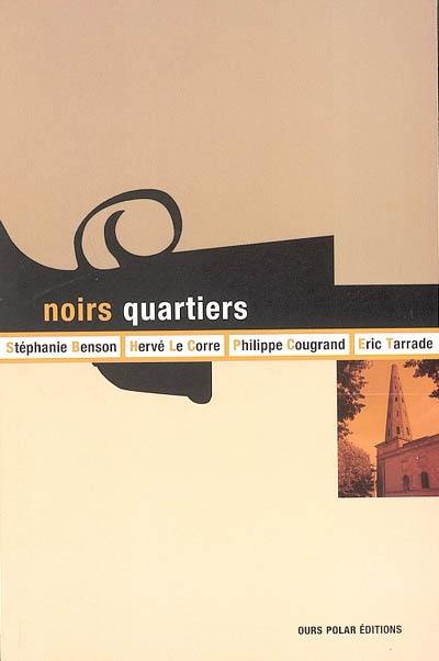 Noirs quartiers