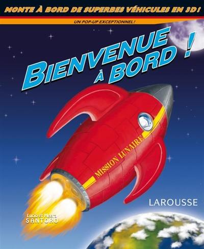 Bienvenue à bord !