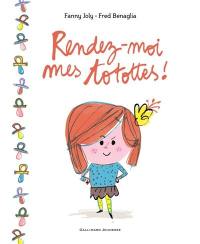 Rendez-moi mes totottes !