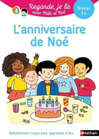 L'anniversaire de Noé : niveau 1+