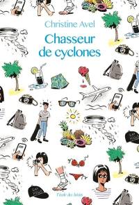 Chasseurs de cyclones