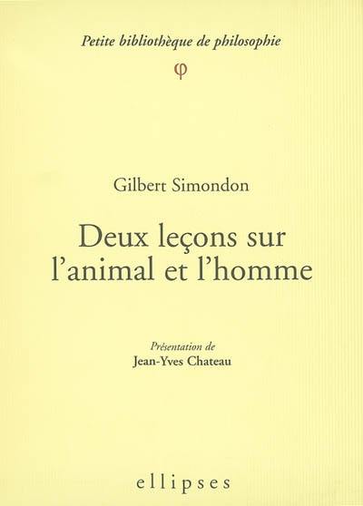 Deux leçons sur l'animal et l'homme