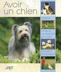 Avoir un chien