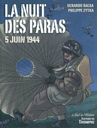 La nuit des paras : 5 juin 1944