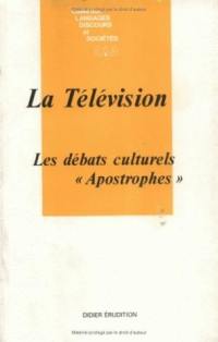 La Télévision : les débats culturels, Apostrophes