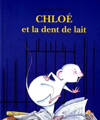 Chloé et la dent de lait