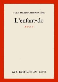 L'enfant -do : récit