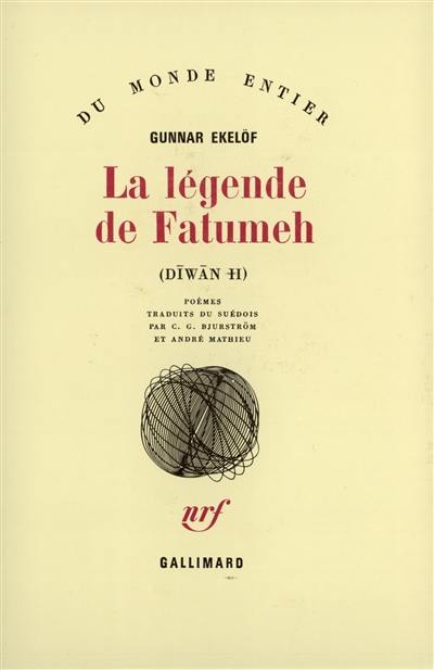 Dīwān. Vol. 2. La légende de Fatumeh