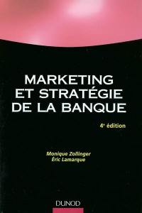 Marketing et stratégie de la banque