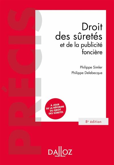 Droit des sûretés et de la publicité foncière