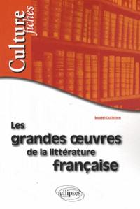 Les grandes oeuvres de la littérature française