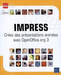 Impress : créez des présentations animées avec OpenOffice.org 3