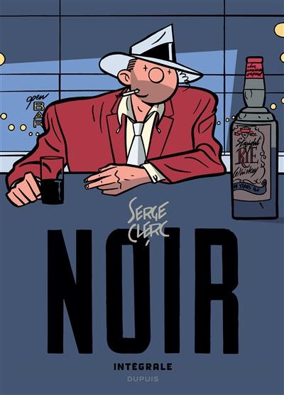 Noir : intégrale