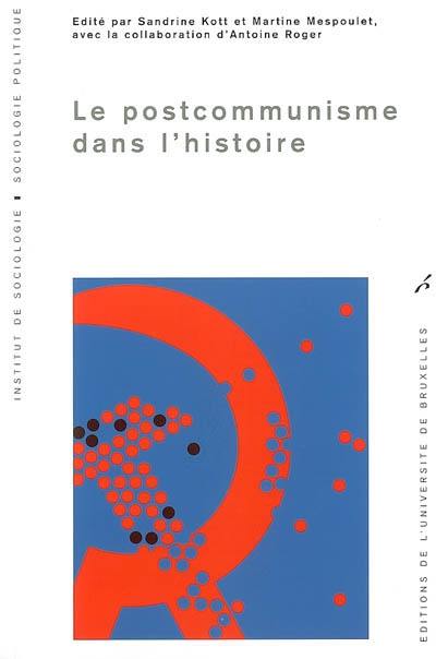 Le postcommunisme dans l'histoire