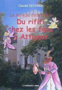 Du rififi chez les fées d'Attignat