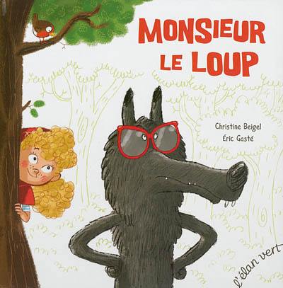 Monsieur le Loup