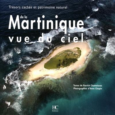 Trésors cachés et patrimoine naturel de la Martinique vue du ciel