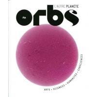 Orbs, l'autre Planète, n° 0. Le commencement