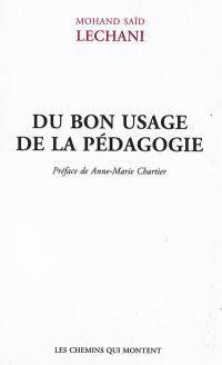 Du bon usage de la pédagogie