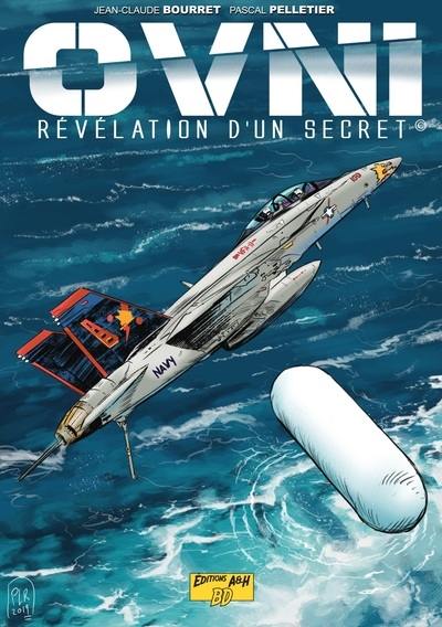 Ovni : révélation d'un secret. Vol. 1