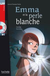 Emma et la perle blanche