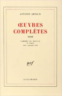 Oeuvres complètes. Vol. 23. Cahiers du retour à Paris : août-septembre 1946