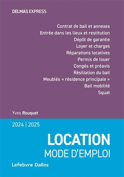 Location, mode d'emploi : 2024-2025