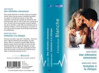 Une infirmière amoureuse. Tentation à la clinique Une infirmière amoureuse. Tentation à la clinique