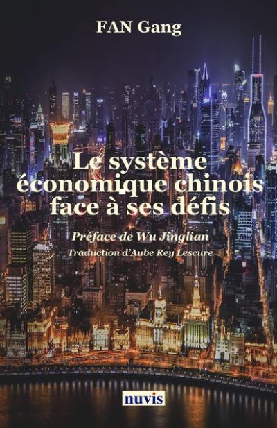 Le système économique chinois face à ses défis